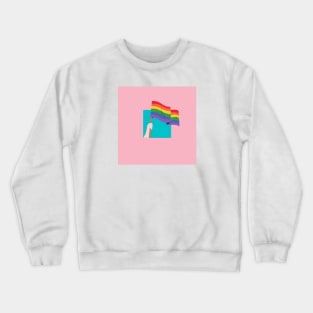 Pride Flag - Raise Your Flags! Crewneck Sweatshirt